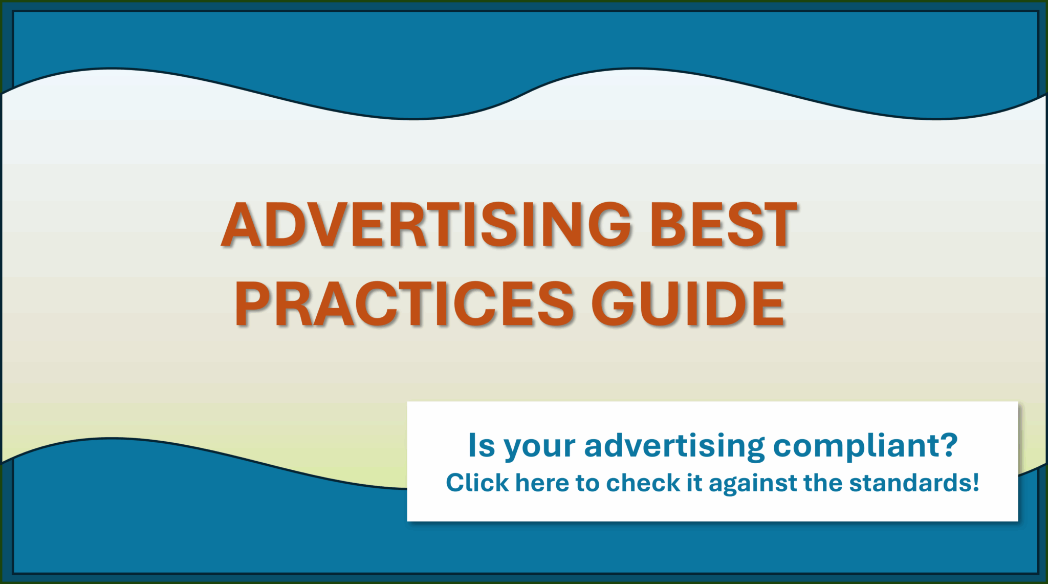 Advertising Best Practices Guide